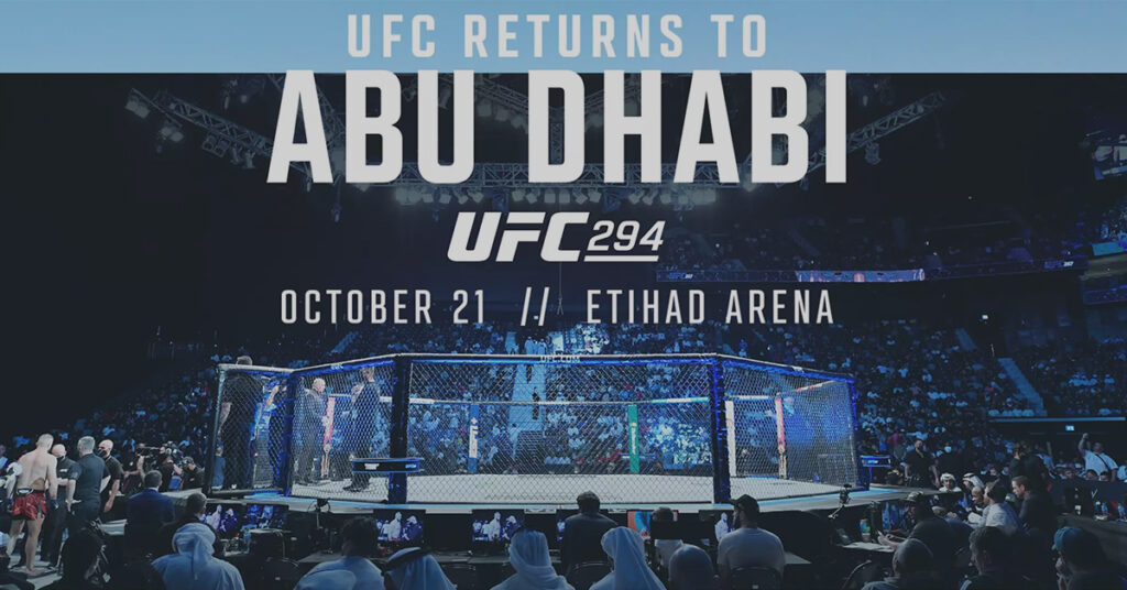 UFC 294: UFC Returns to Abu Dhabi,  MMA Fighters to Face off at Etihad Arena in October