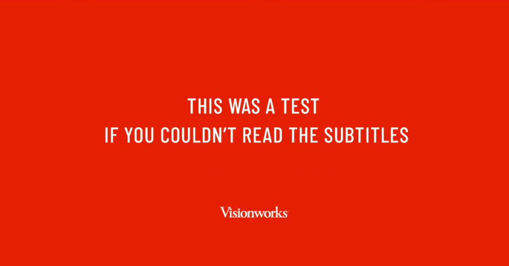 VisionWorks’ ‘Subtitles’ Campaign: A Fun Take on a Serious Message