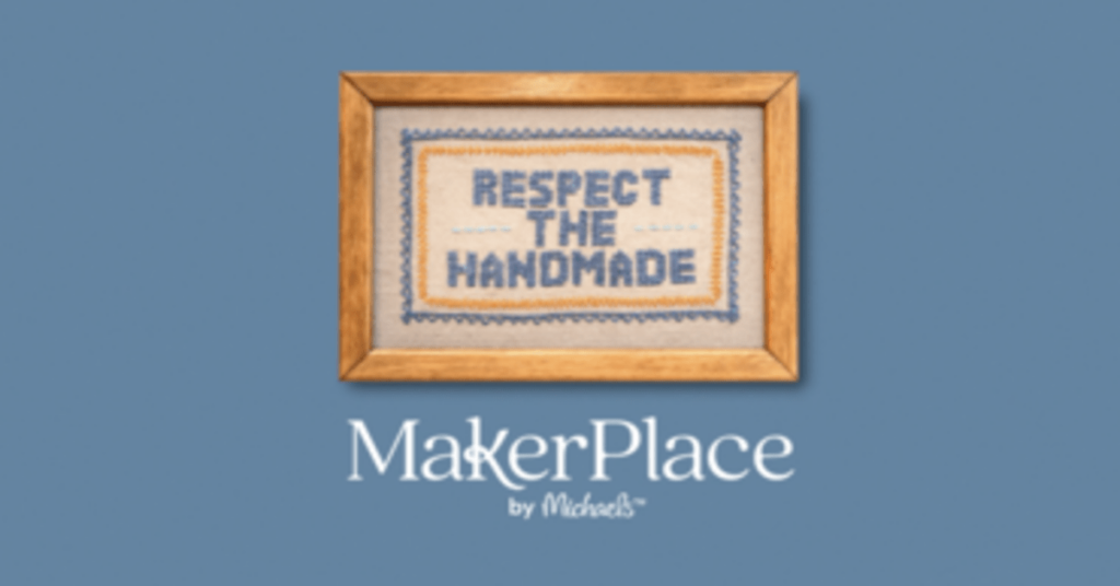 Michaels Launches First Brand Campaign for MakerPlace for Homemade Goods