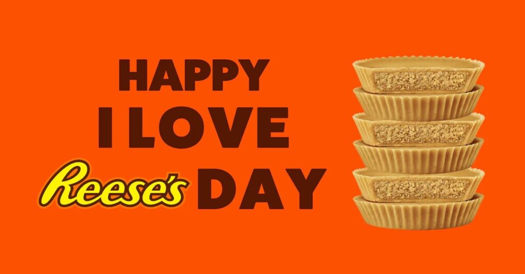 The Hershey Company Set to Celebrate ‘I Love Reese’s Day’ May 18